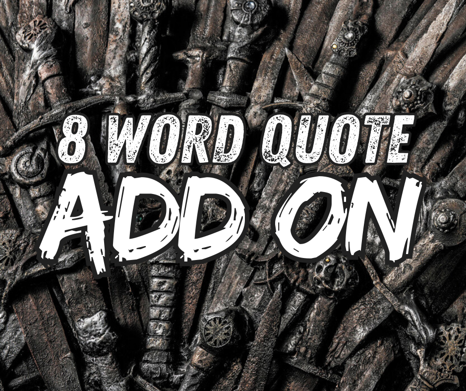 Finn Bennett 8 Word Quote Add On (Pre Order)