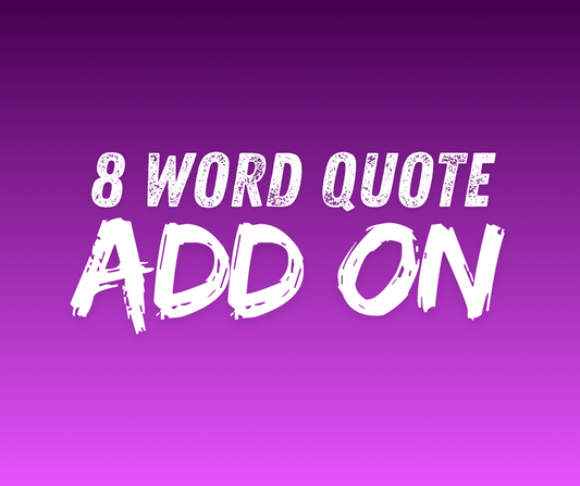 Lee Ingleby Quote Add On (Pre Order)